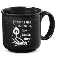 It Burns Like Hell When Two Souls Meet 15oz Campfire Ceramic Mug
