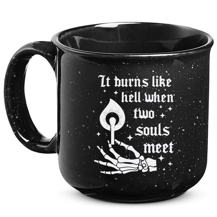 It Burns Like Hell When Two Souls Meet 15oz Campfire Ceramic Mug