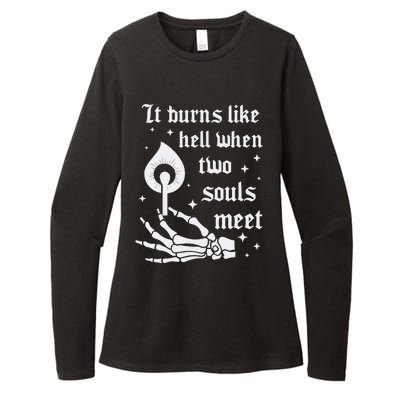 It Burns Like Hell When Two Souls Meet Womens CVC Long Sleeve Shirt