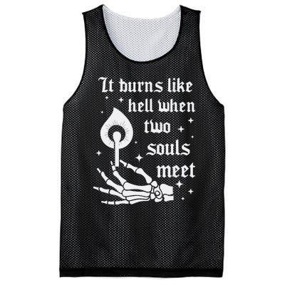 It Burns Like Hell When Two Souls Meet Mesh Reversible Basketball Jersey Tank