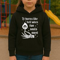 It Burns Like Hell When Two Souls Meet Kids Hoodie