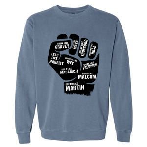 Inspiring Black Leaders Power Fist Hand Black History Month Great Gift Garment-Dyed Sweatshirt