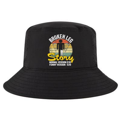 Injury Broken Leg Story Normal Version $10 Funny Version $20 Cool Comfort Performance Bucket Hat