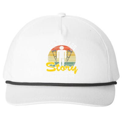 Injury Broken Leg Story Normal Version $10 Funny Version $20 Snapback Five-Panel Rope Hat