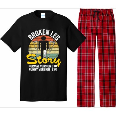 Injury Broken Leg Story Normal Version $10 Funny Version $20 Pajama Set