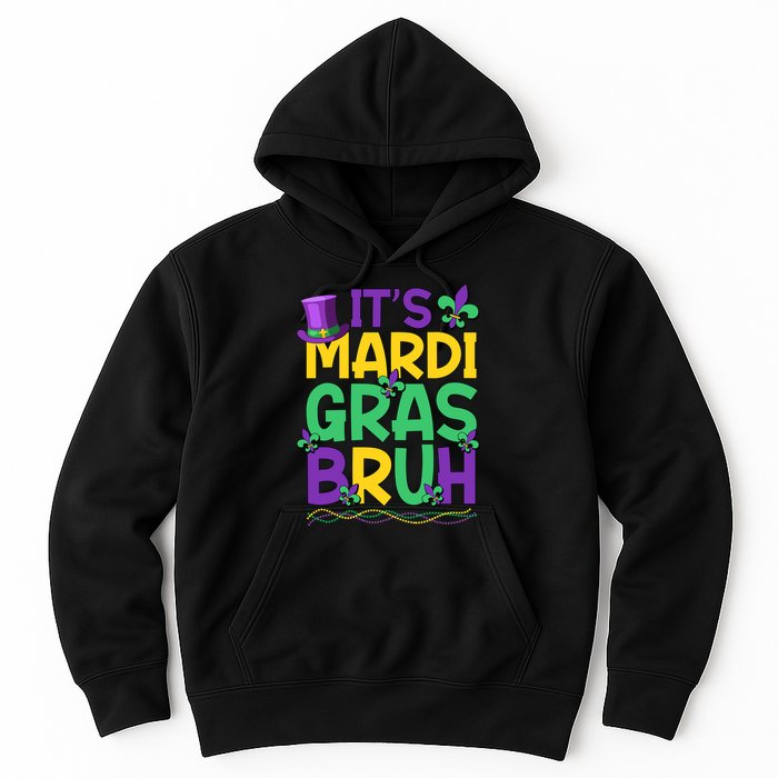 Its Bruh Mardi Gras Bruh Hoodie