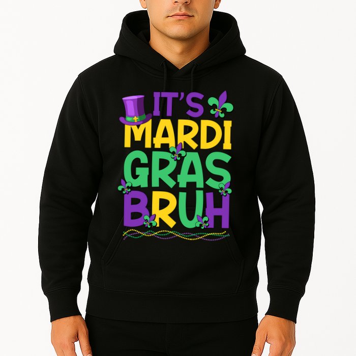 Its Bruh Mardi Gras Bruh Hoodie
