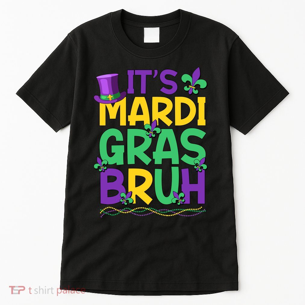 Its Bruh Mardi Gras Bruh Tall T-Shirt