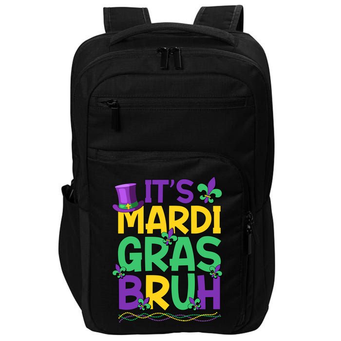 Its Bruh Mardi Gras Bruh Impact Tech Backpack