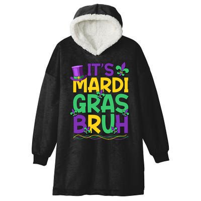 Its Bruh Mardi Gras Bruh Hooded Wearable Blanket