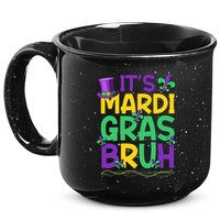 Its Bruh Mardi Gras Bruh 15oz Campfire Ceramic Mug