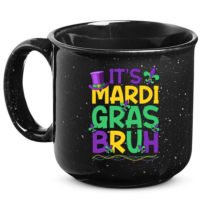 Its Bruh Mardi Gras Bruh 15oz Campfire Ceramic Mug