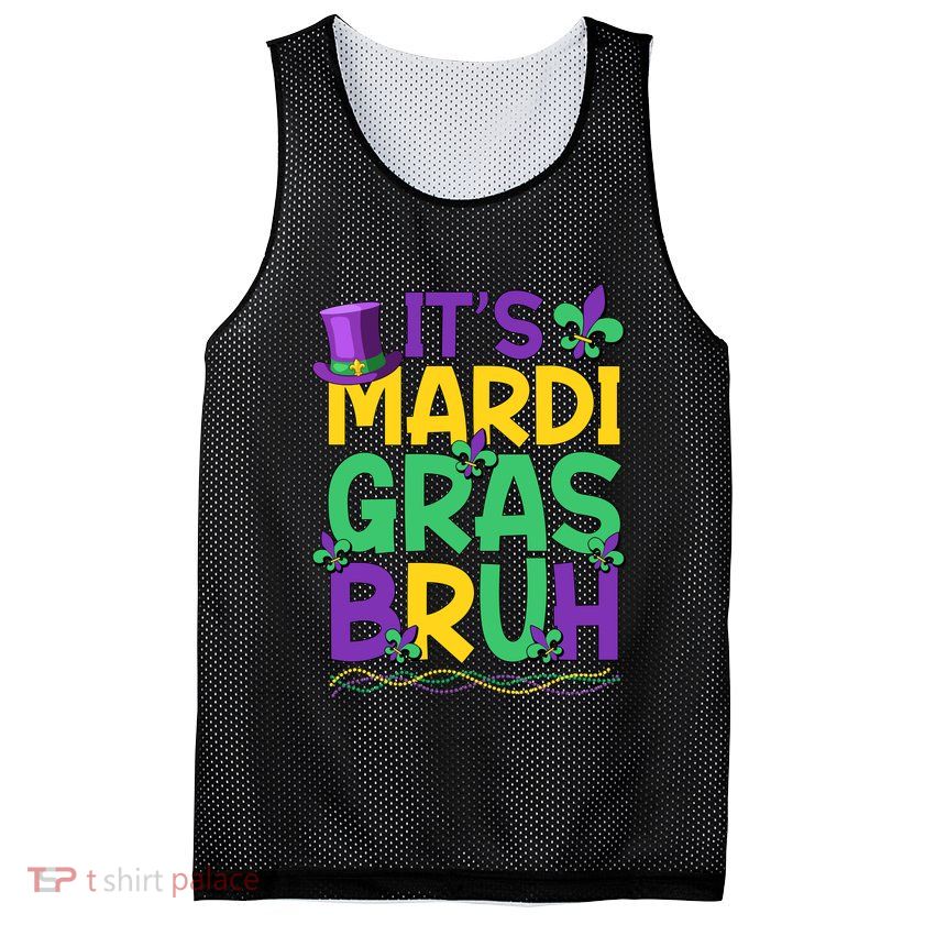 Its Bruh Mardi Gras Bruh Mesh Reversible Basketball Jersey Tank