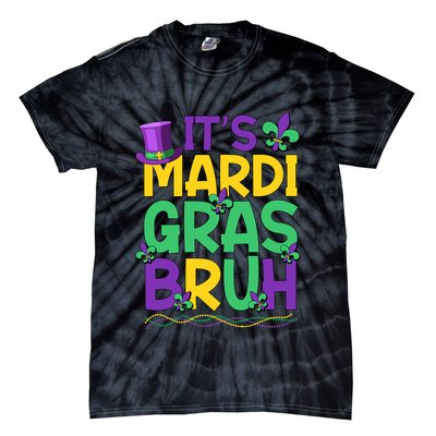Its Bruh Mardi Gras Bruh Tie-Dye T-Shirt