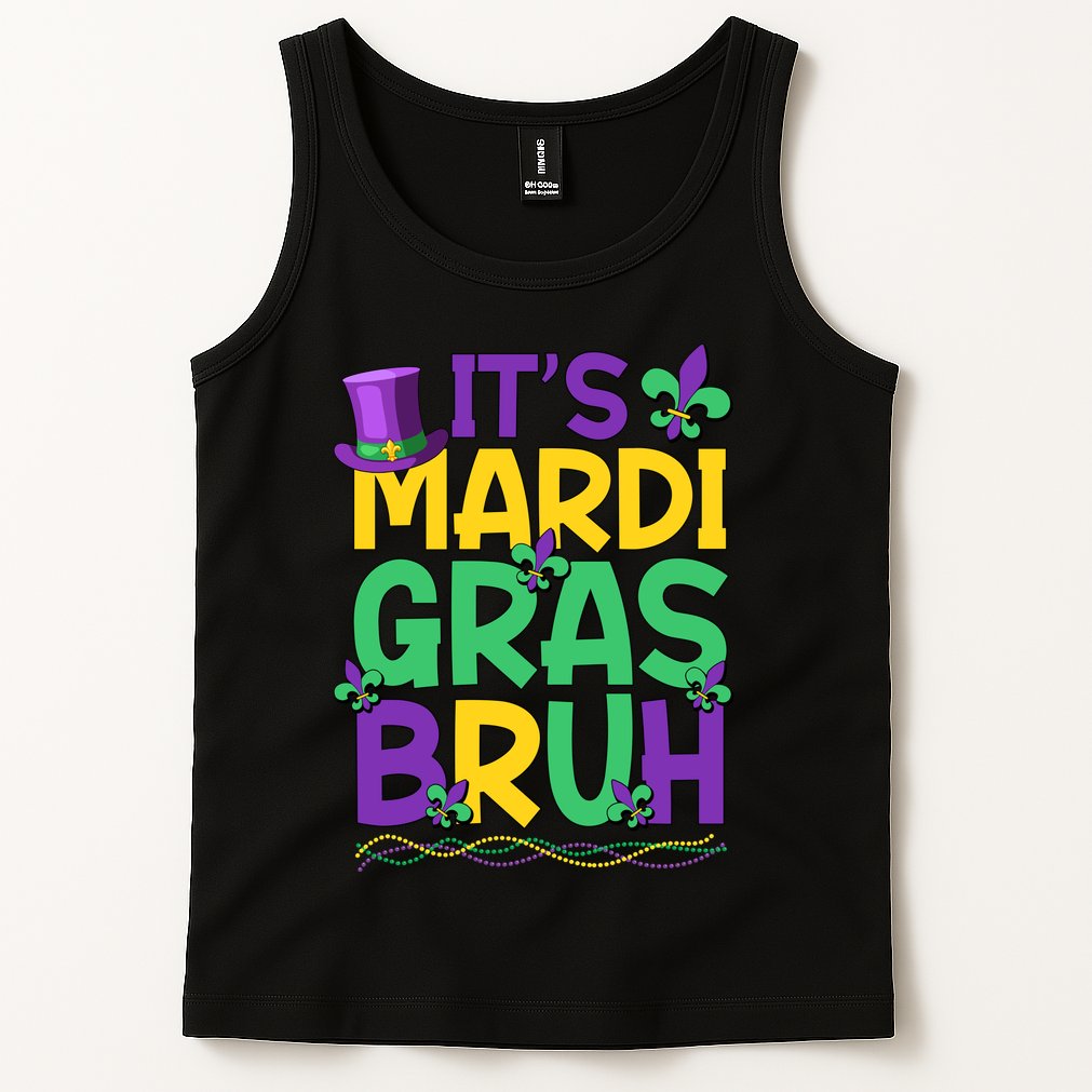 Its Bruh Mardi Gras Bruh Tank Top