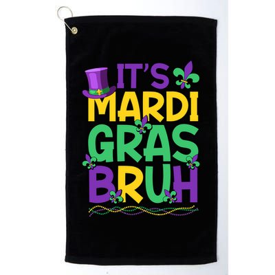 Its Bruh Mardi Gras Bruh Golf Towel