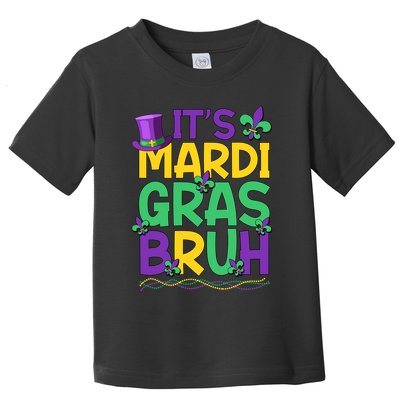 Its Bruh Mardi Gras Bruh Toddler T-Shirt