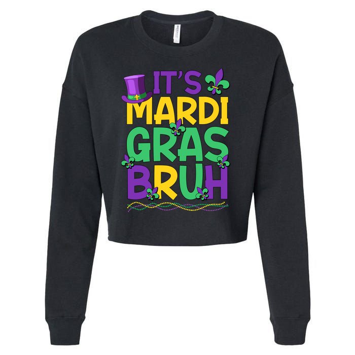 Its Bruh Mardi Gras Bruh Cropped Pullover Crew