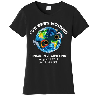 IVe Been Mooned Twice In A Lifetime Total Solar Eclipse Women's T-Shirt