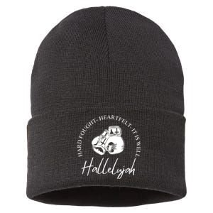 ILl Bring My Hard Fought Heartfelt Hallelujah Sustainable Knit Beanie