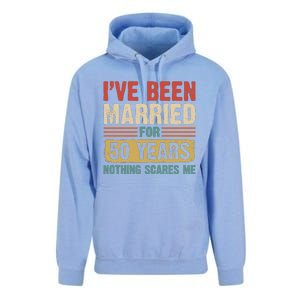 IVe Been Married For 50 Years And Nothing Scares Me Unisex Surf Hoodie