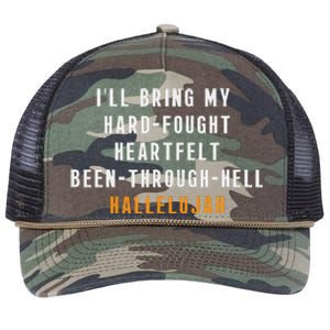 ILl Bring My Hard Fought Heartfelt Hallelujah Retro Rope Trucker Hat Cap