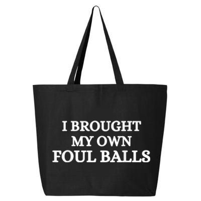 I Brought My Own Foul Balls 25L Jumbo Tote