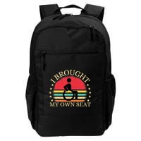 I Brought My Own Seat Funny Disabled Wheelchair User Daily Commute Backpack