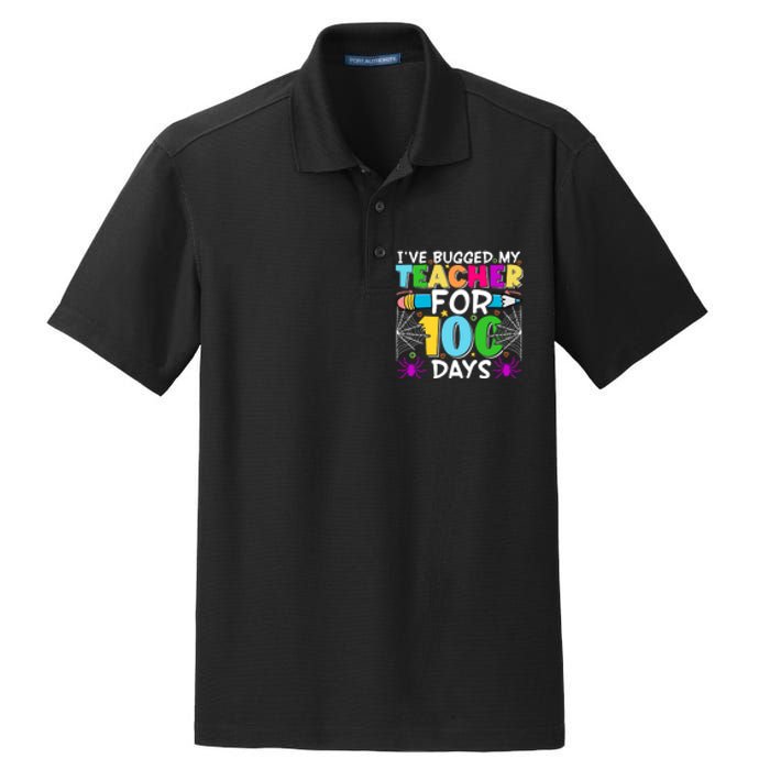 I've Bugged My Teacher For 100 Days Of School Dry Zone Grid Polo