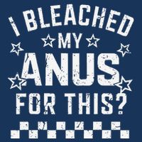 I Bleached My Anus For This Funny Meme Infant Baby Jersey Bodysuit