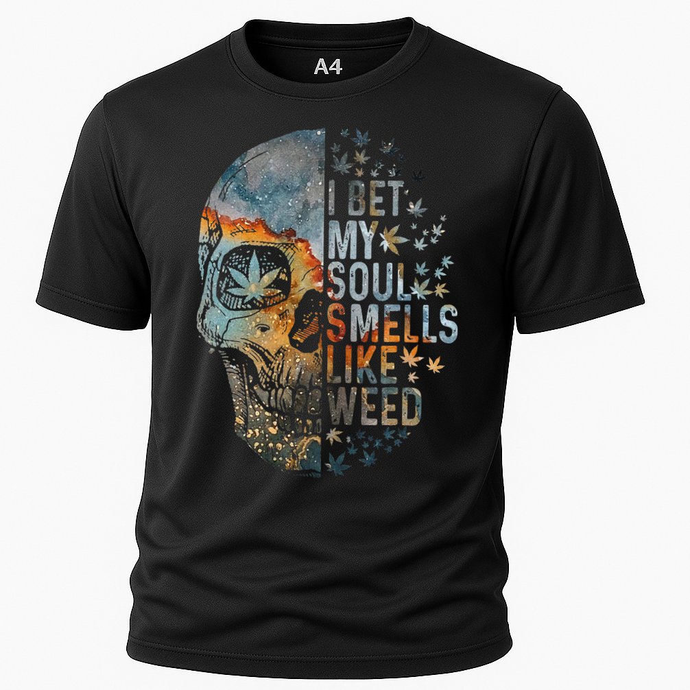 I Bet My Soul Smells Like Weed Skull Cannabis Funny Performance Shirt