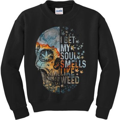 I Bet My Soul Smells Like Weed Skull Cannabis Funny Kids Sweatshirt