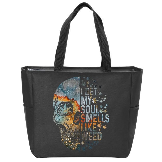 I Bet My Soul Smells Like Weed Skull Cannabis Funny Zip Tote Bag