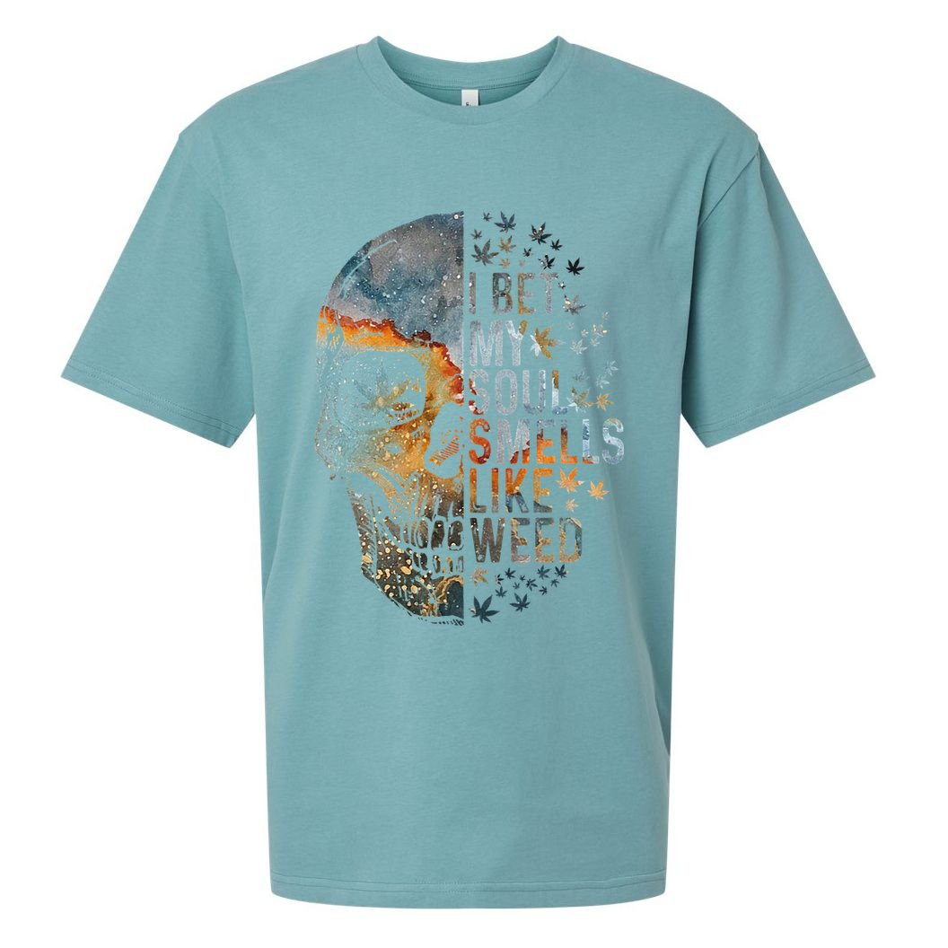 I Bet My Soul Smells Like Weed Skull Cannabis Funny Sueded Cloud Jersey T-Shirt