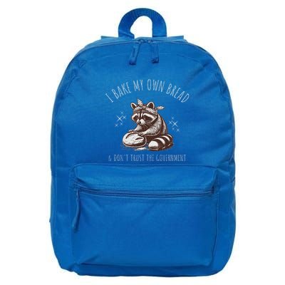 I Bake My Own Bread & DonT Trust The Government 16 in Basic Backpack