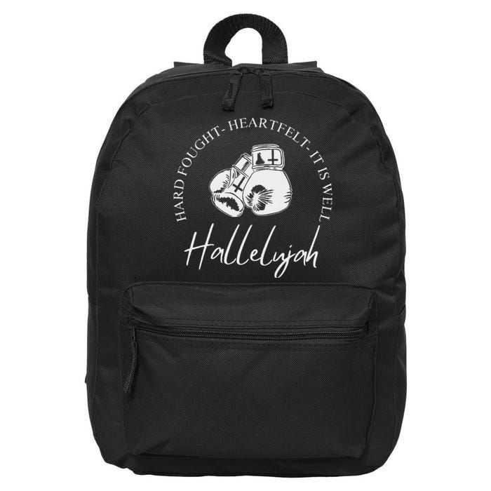 ILl Bring My Hard Fought Heartfelt Hallelujah 16 in Basic Backpack