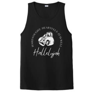 ILl Bring My Hard Fought Heartfelt Hallelujah PosiCharge Competitor Tank