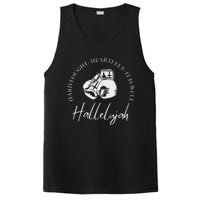 ILl Bring My Hard Fought Heartfelt Hallelujah PosiCharge Competitor Tank