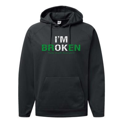 IM Broken Mental Health Awareness Invisible Illness IM Ok Performance Fleece Hoodie