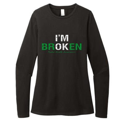 IM Broken Mental Health Awareness Invisible Illness IM Ok Womens CVC Long Sleeve Shirt