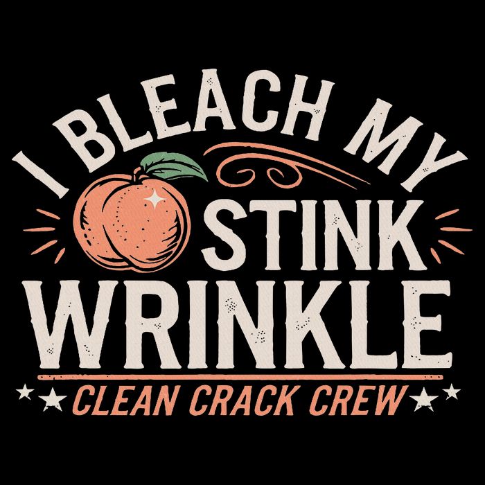 I Bleach My Stink Wrinkle Edgy Humor Inappropriate Unhinged Flat Bill Trucker Hat