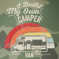 I Build My Own Camper Van Retro Style Legacy Tie Dye Trucker Hat