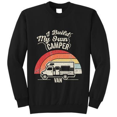 I Build My Own Camper Van Retro Style Sweatshirt