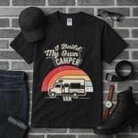 I Build My Own Camper Van Retro Style Tall T-Shirt