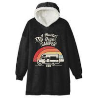 I Build My Own Camper Van Retro Style Hooded Wearable Blanket