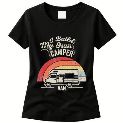 I Build My Own Camper Van Retro Style Womens T-Shirt