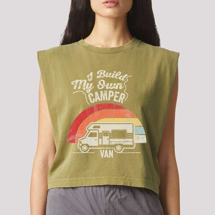 I Build My Own Camper Van Retro Style Garment-Dyed Women's Muscle Tee