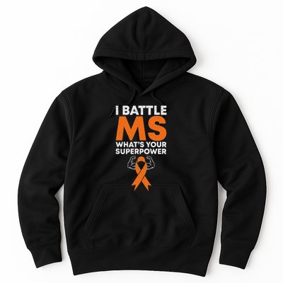 I Battle Ms WhatS Your Superpower Awareness Ribbon Hoodie