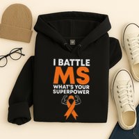 I Battle Ms WhatS Your Superpower Awareness Ribbon Hoodie