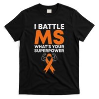 I Battle Ms WhatS Your Superpower Awareness Ribbon T-Shirt